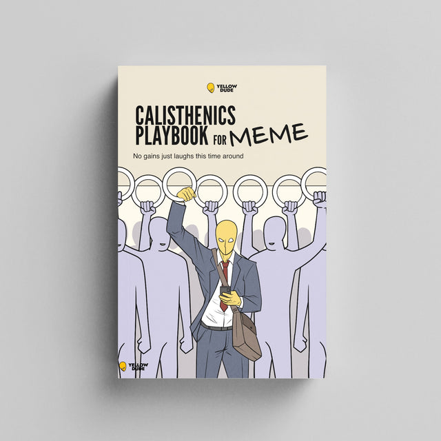 Calisthenics Playbook for Meme (Ships on 10 May 2025)